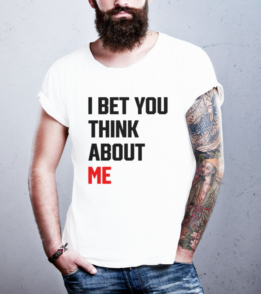 I Bet You Think About Me Taylor Swift Merchandise Song Lyrics T-Shirt