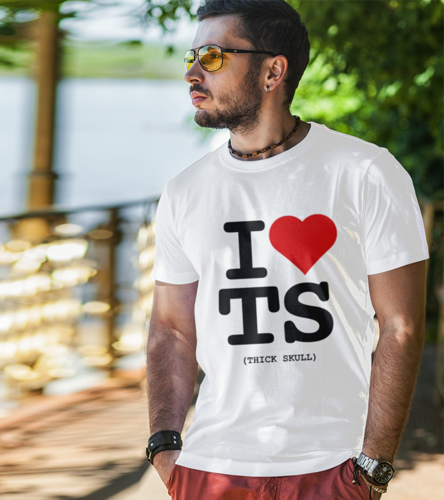 I Heart TS (Thick Skull) T-Shirt