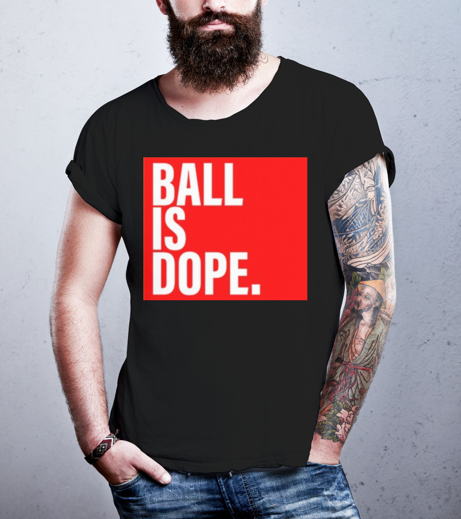 Arielle Chambers Ball Is Dope T-Shirt