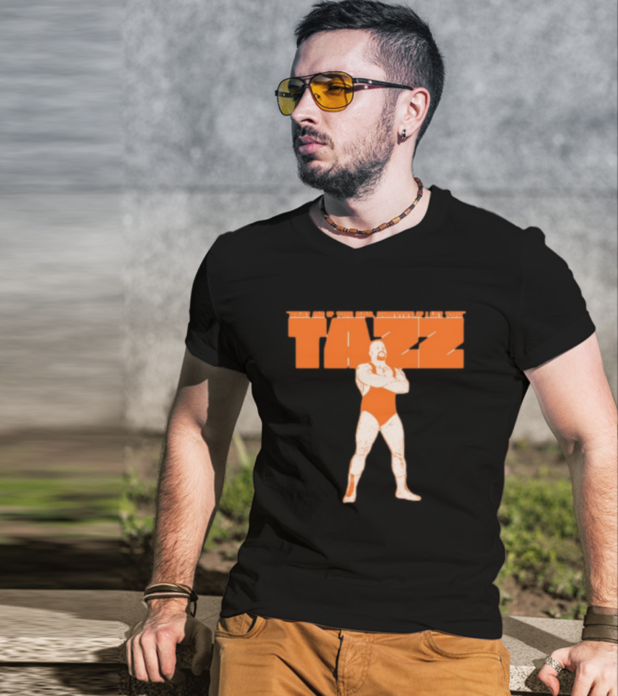 Beat Me If You Can Survive If I Let You Tazz T-Shirt