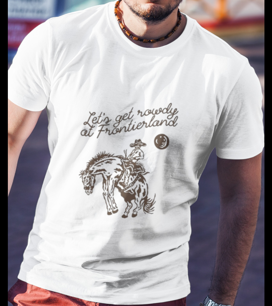 Adelaidesfort Store Let's Get Rowdy At Frontierland Cowboy And Horse Scene T-Shirt