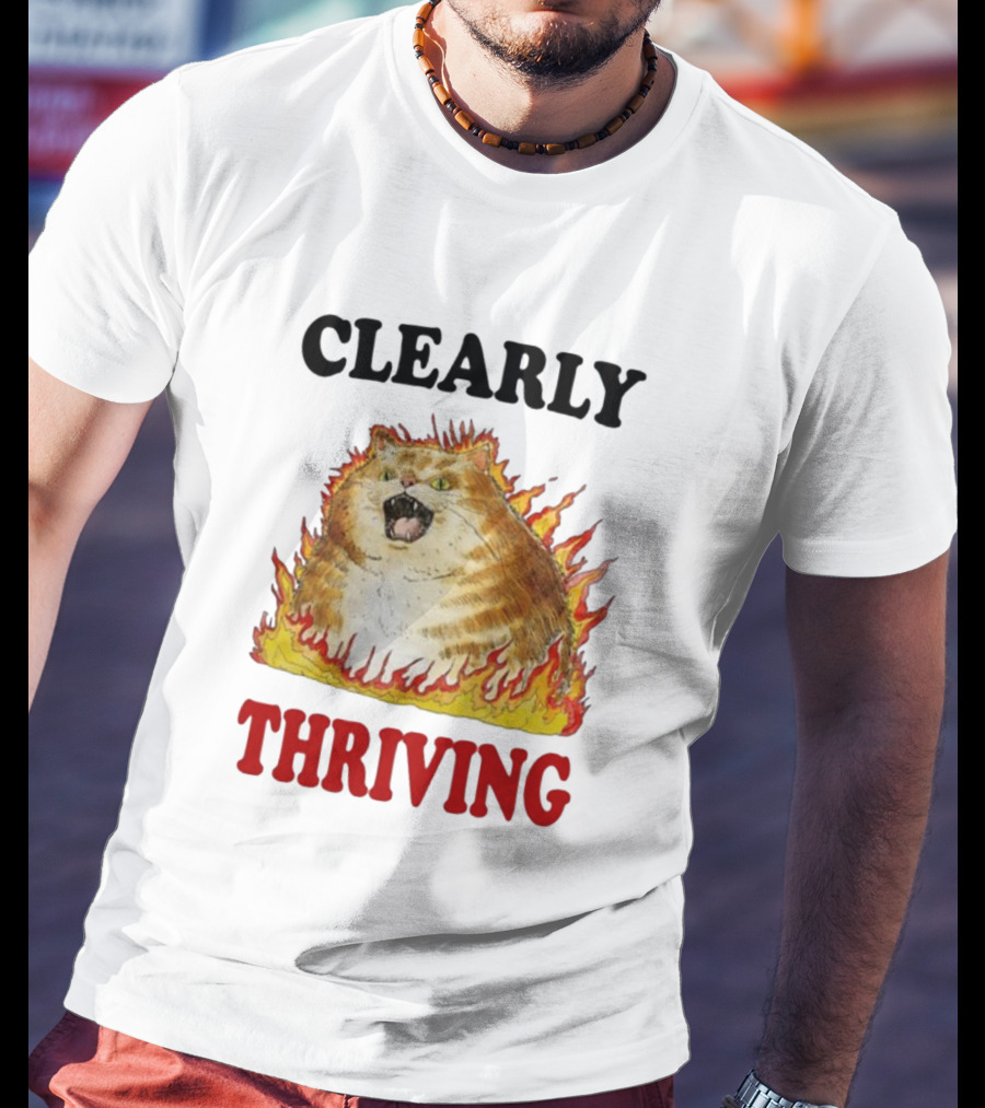 CLEARLY THRIVING Fluffy Cat In Flames T-Shirt