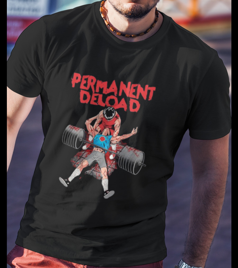 PERMANENT DELOAD Raskolapparel Gym Workout Motivation T-Shirt