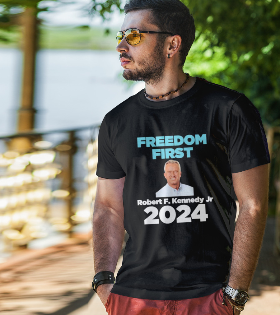 Freedom First Robert F. Kennedy Jr T-Shirt