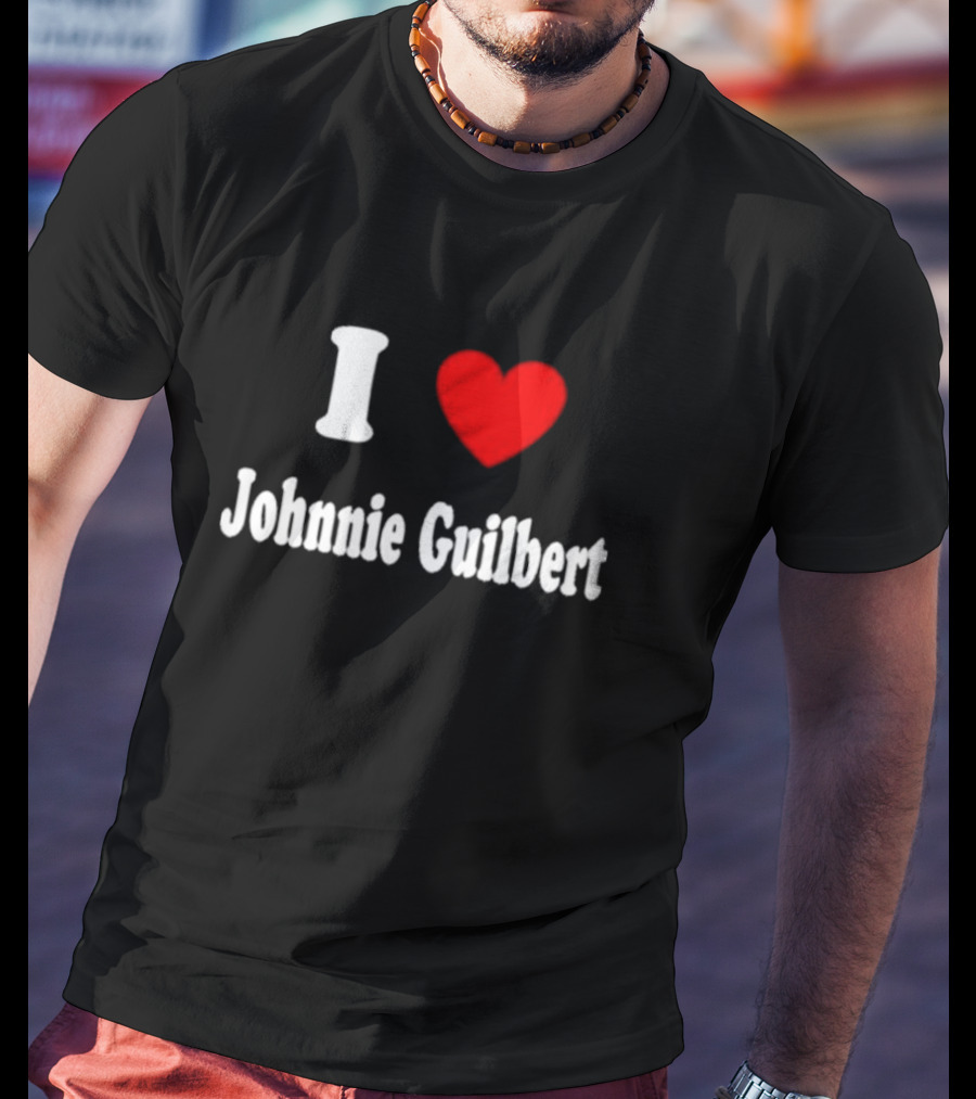 I Love Johnnie Guilbert Heart T-Shirt