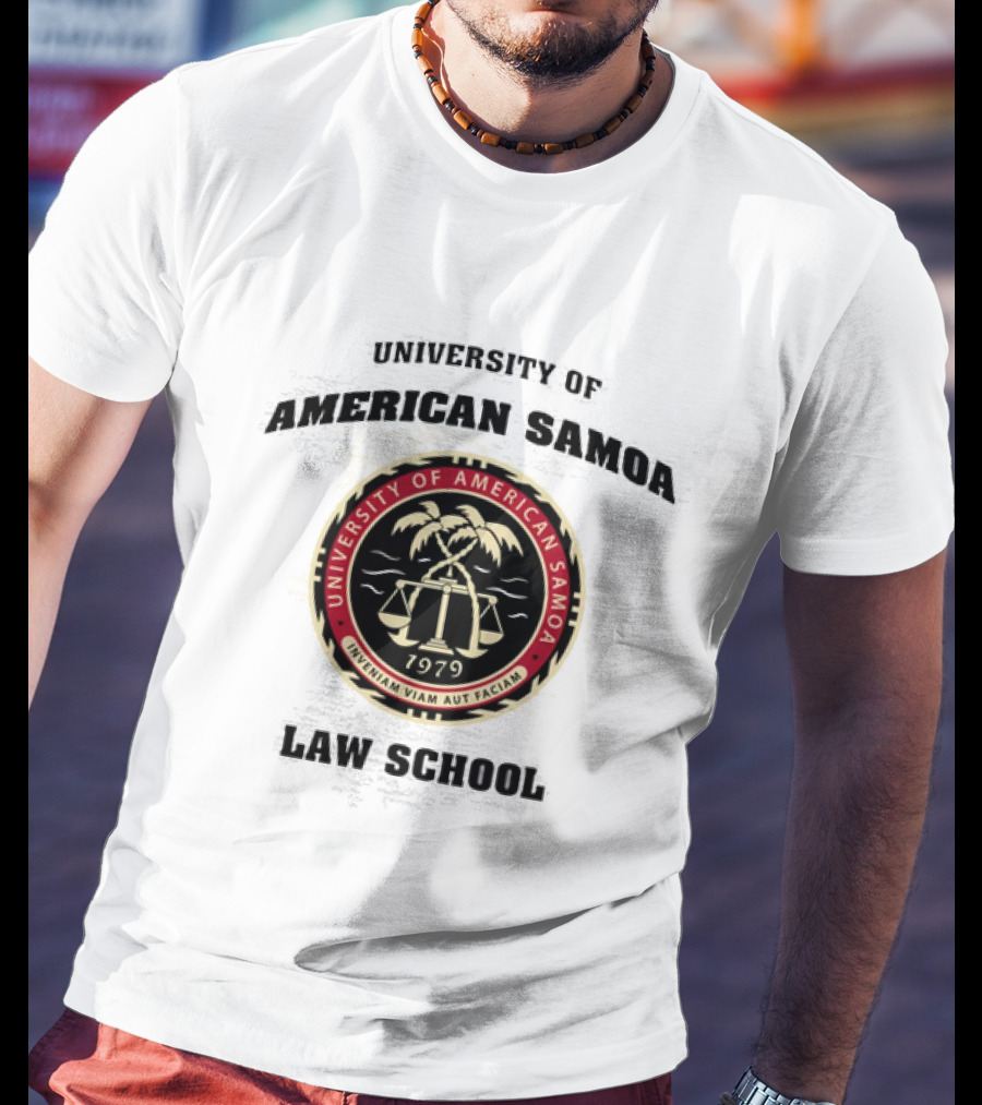 University Of American Samoa Law School Seal 1979 Riventiam Viam Aut Faciam T-Shirt