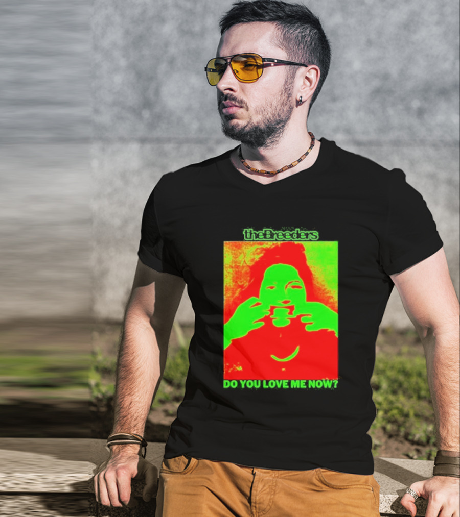 The Breeders Do You Love Me Now Psychedelic Visual T-Shirt