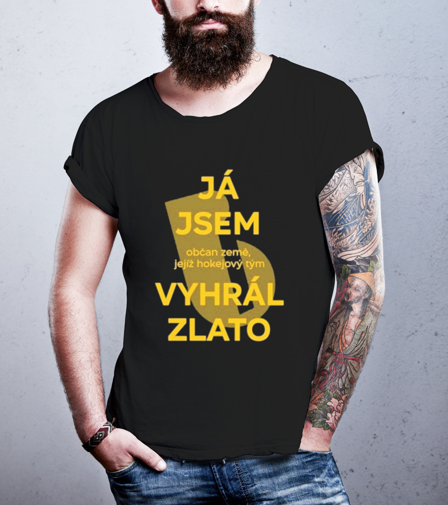J Jsem Občan Země Jejíž Hokejový Tým Vyhrál Zlato T-Shirt