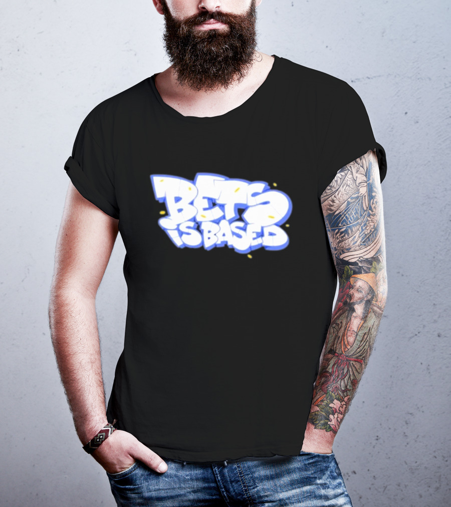 Bets Is Based Graffiti Style Text With Yellow Highlights T-Shirt