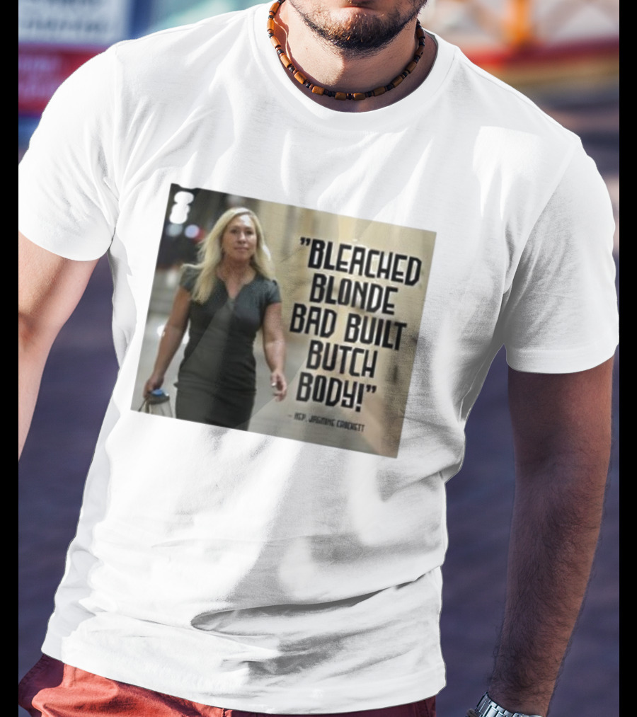 Bleached Blonde Bad Built Butch Body ACP Jamming Crockett T-Shirt