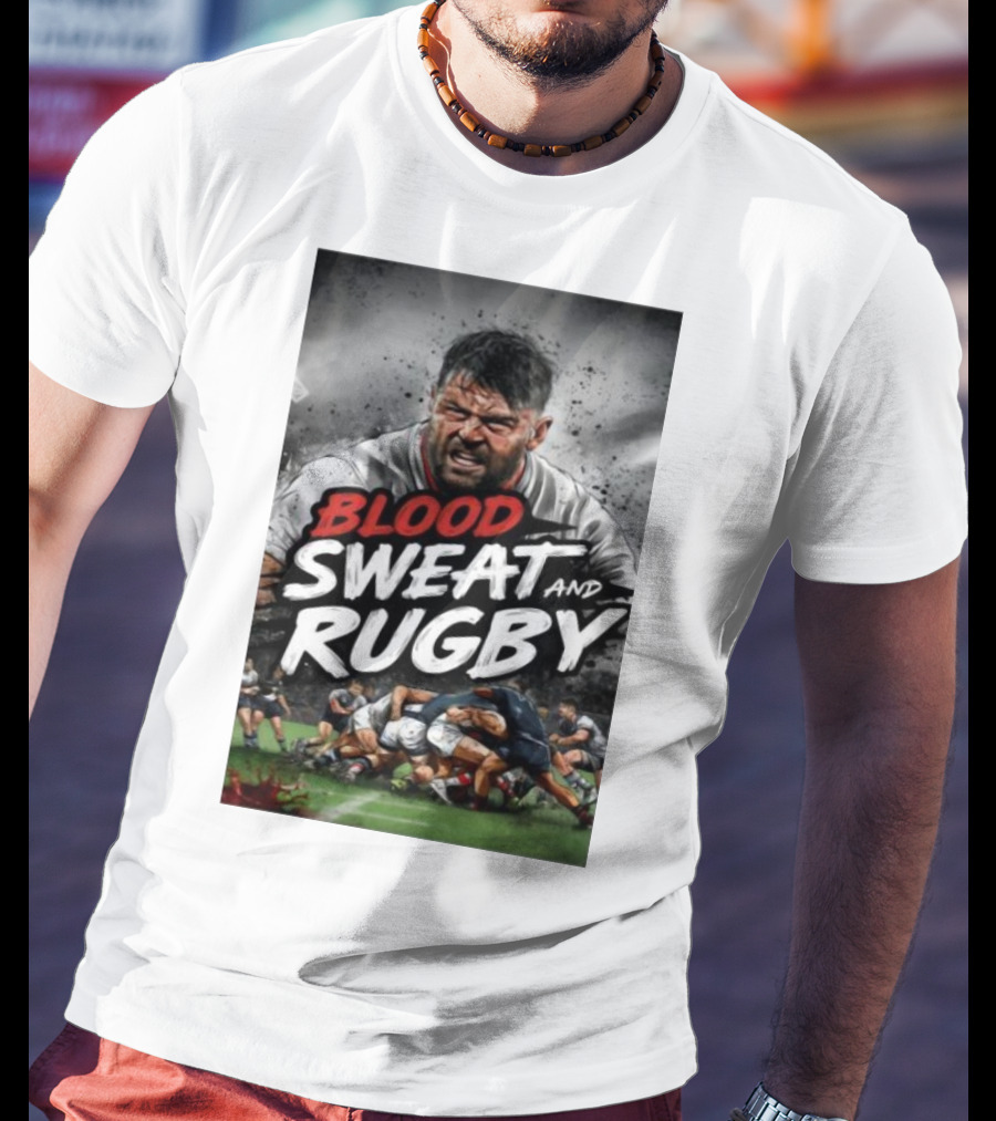 Blood Sweat And Rugby Intense Match Action Rugby Players T-Shirt