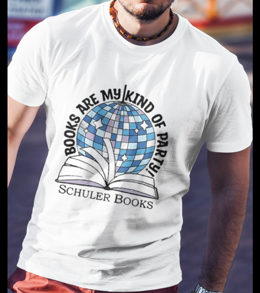 Schuler Books Are My Kind Of Party Reflecting Disco Vibes T-Shirt