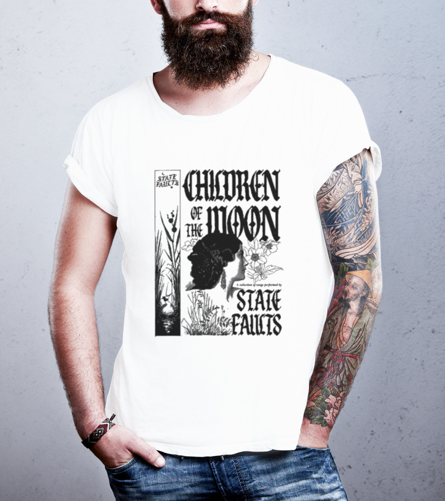 Children Of The Moon By State Faults T-Shirt