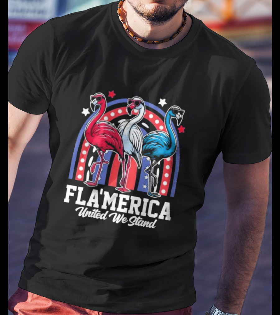 Flamingos Fla’merica Patriotic Red White Blue United We Stand T-Shirt