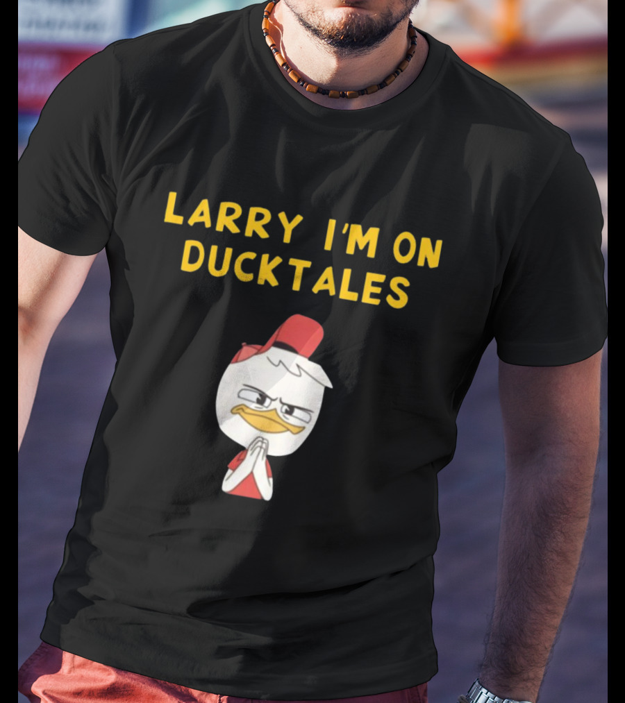 LARRY I'M ON DUCKTALES DUCK IN RED HAT T-Shirt