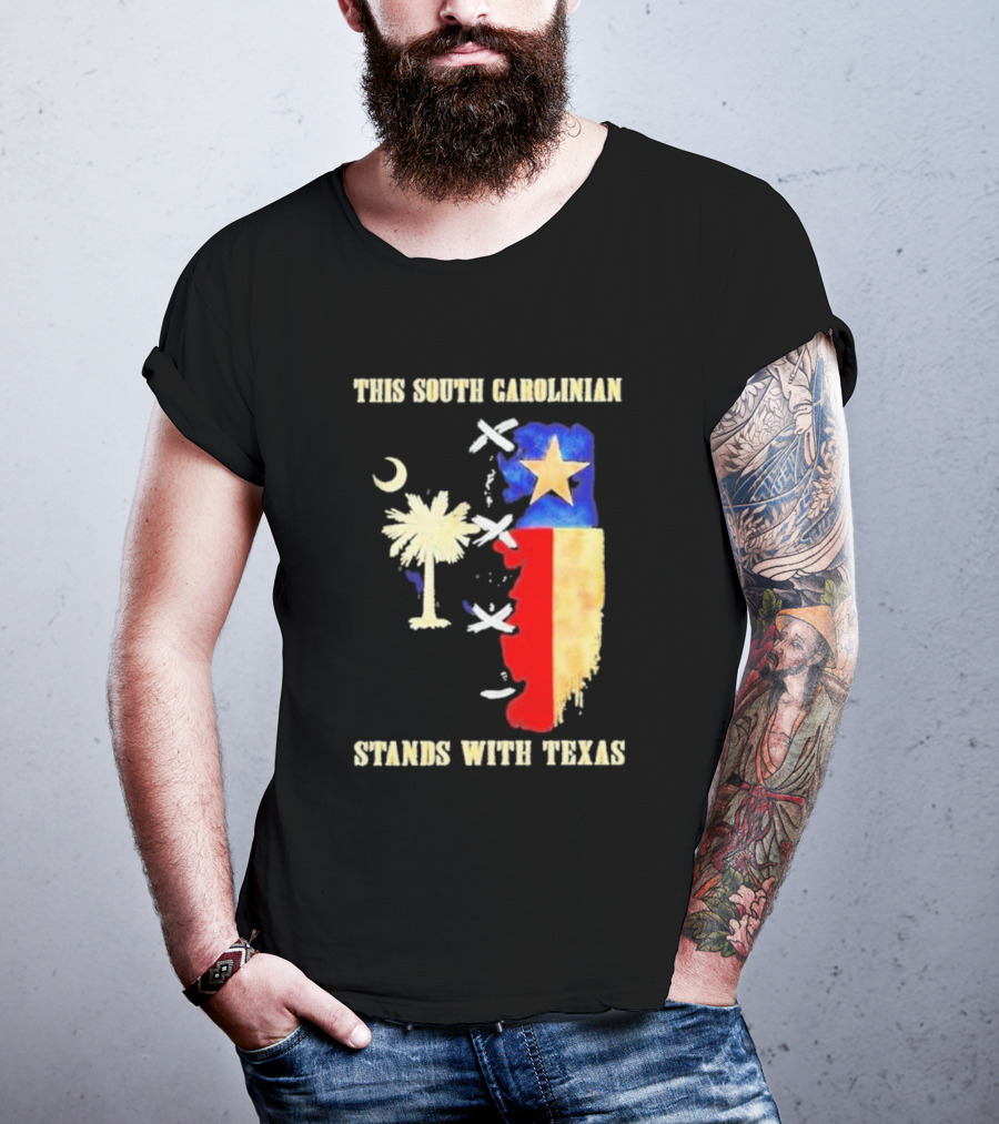 This South Carolinian Supports Unity With Texas Featuring State Symbols And Crescent Moon T-Shirt