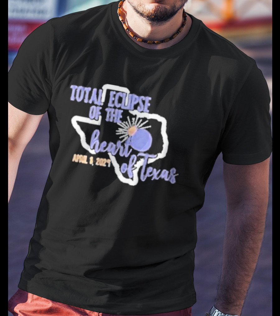 Total Eclipse Of The Heart Of Texas April 8 T-Shirt