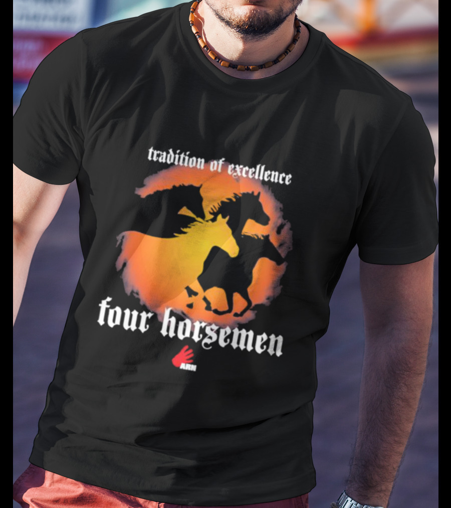 Tradition Of Excellence Four Horsemen Silhouette Sunset Motif ARN T-Shirt