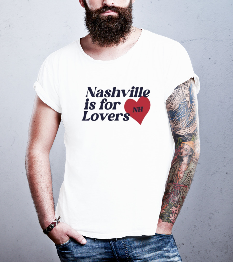 Nashville Is For Lovers NH Red Heart T-Shirt