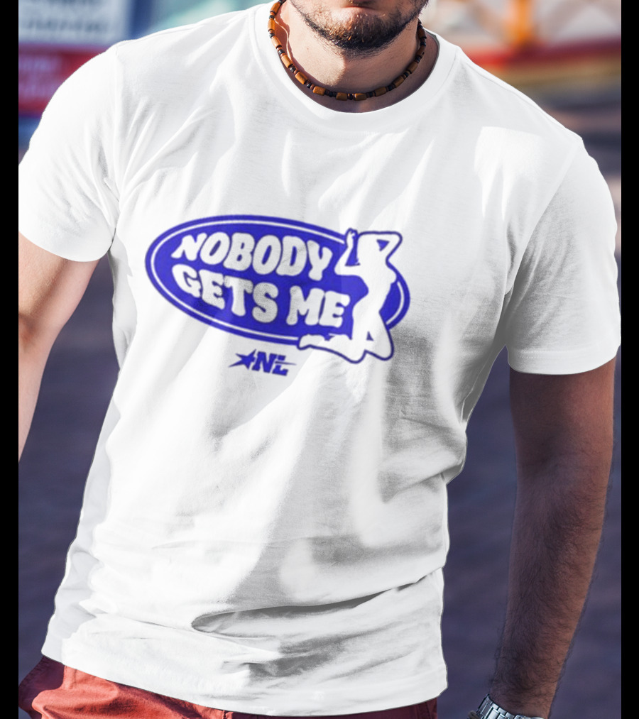 1nylaaa Nobody Gets Me Nylalynn Silhouette Blue Logo Star NL T-Shirt