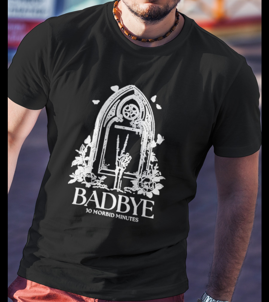 Badbye 30 Morbid Minutes Gothic Tombstone Hand Symbol With Roses And Butterflies T-Shirt