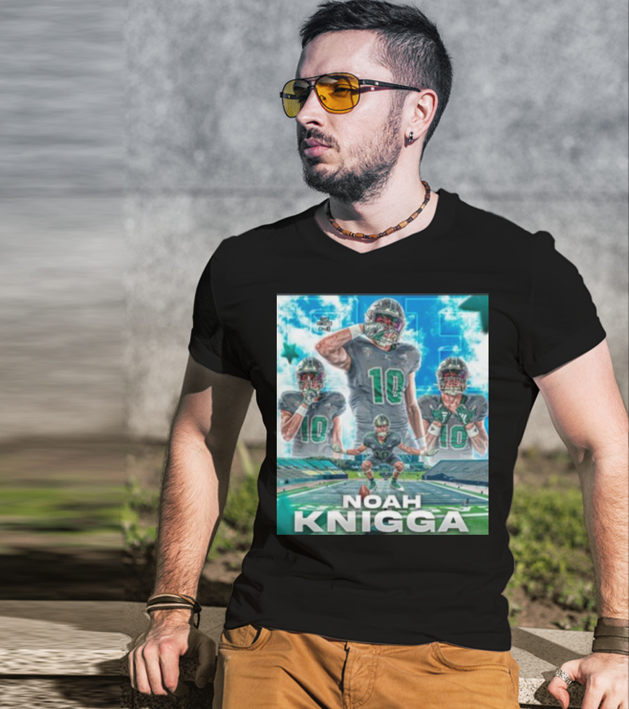 NOAH KNIGGA 10 Football Player On Field Performance Highlights T-Shirt