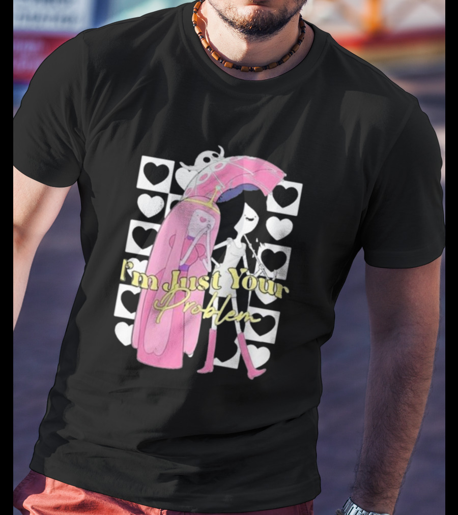 I'm Just Your Problem Adventure Time Heart Umbrella T-Shirt