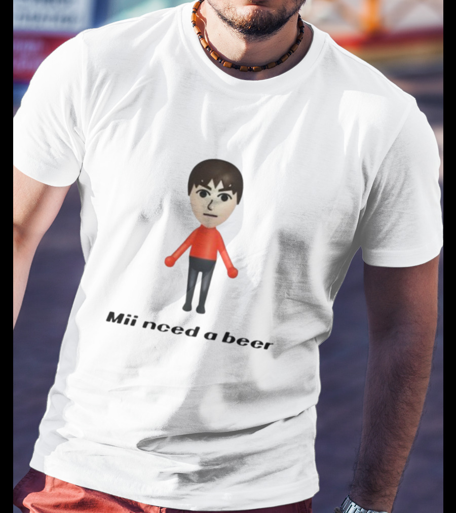 Limited Mii Need A Beer Gaming Character T-Shirt