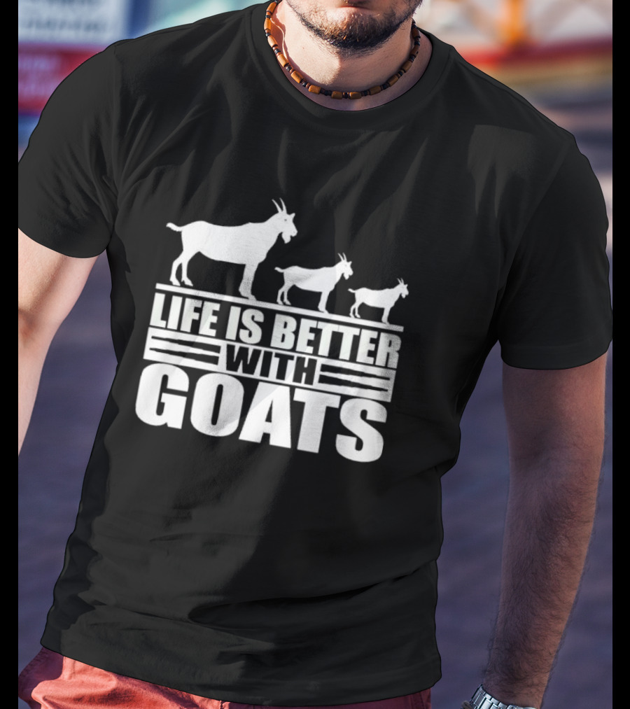 Life Is Better With Goats - Silhouettes Of Three Goats Walking T-Shirt