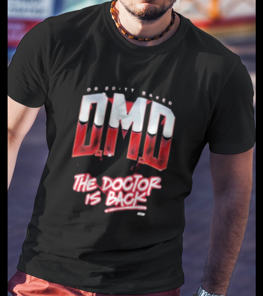 Dr Britt Baker DMD The Doctor Is Back AEW T-Shirt