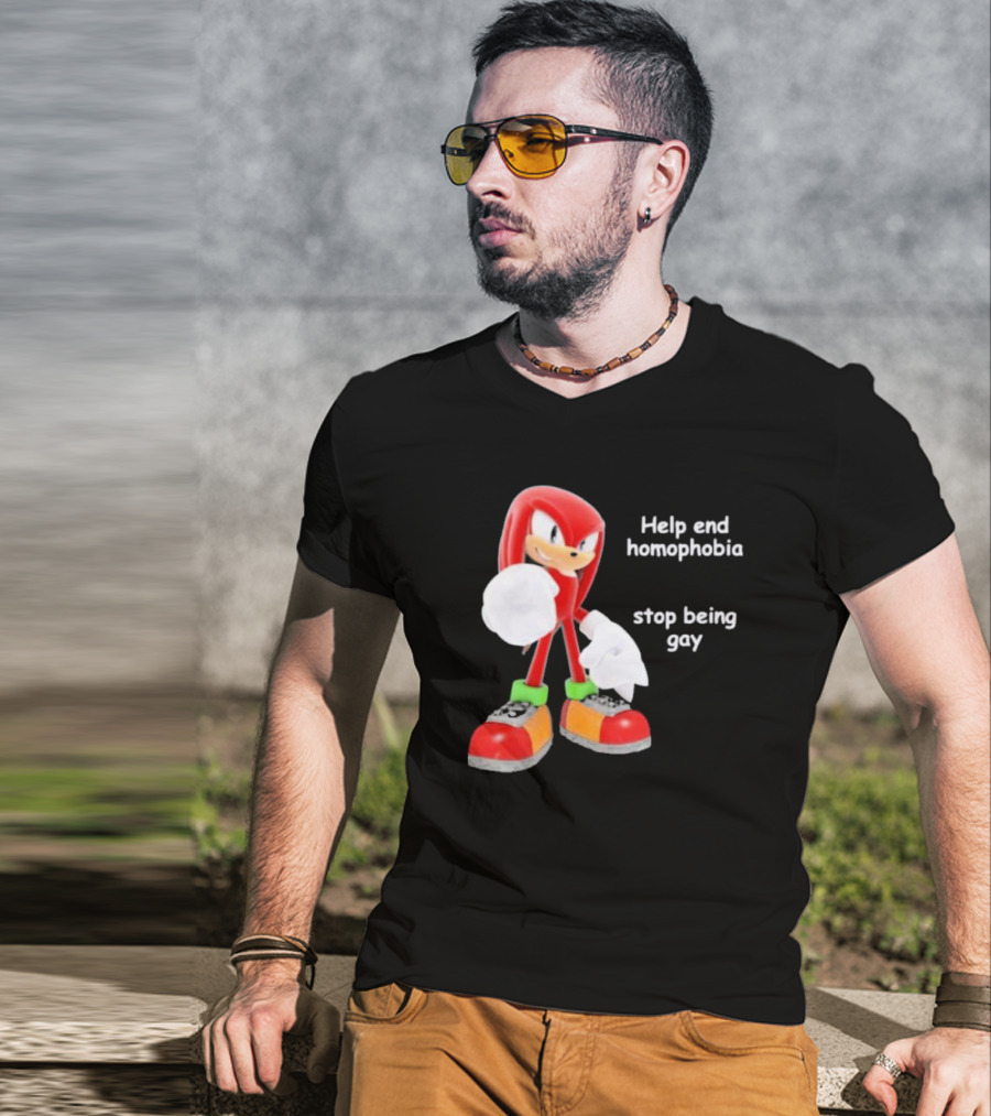 Help End Homophobia Stop Being Gay Knuckles Sonic T-Shirt