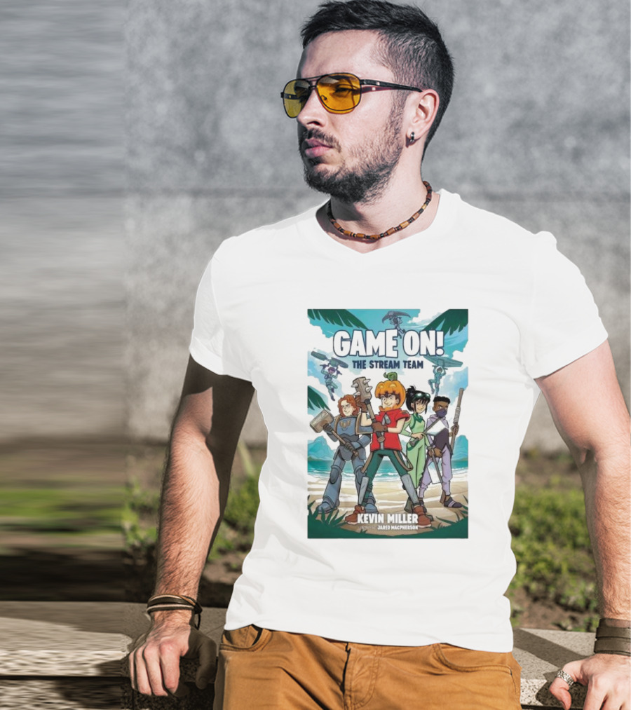 GAME ON THE STREAM TEAM KEVIN MILLER JARED MACPHERSON CHARACTERS PALM TREES ADVENTURE T-Shirt