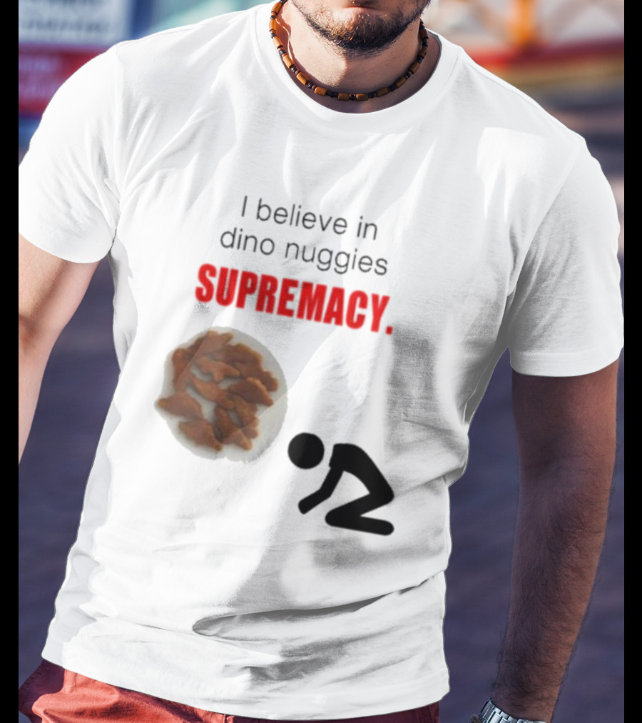 I Believe In Dino Nuggies Supremacy Iconic Silhouette Kneeling T-Shirt