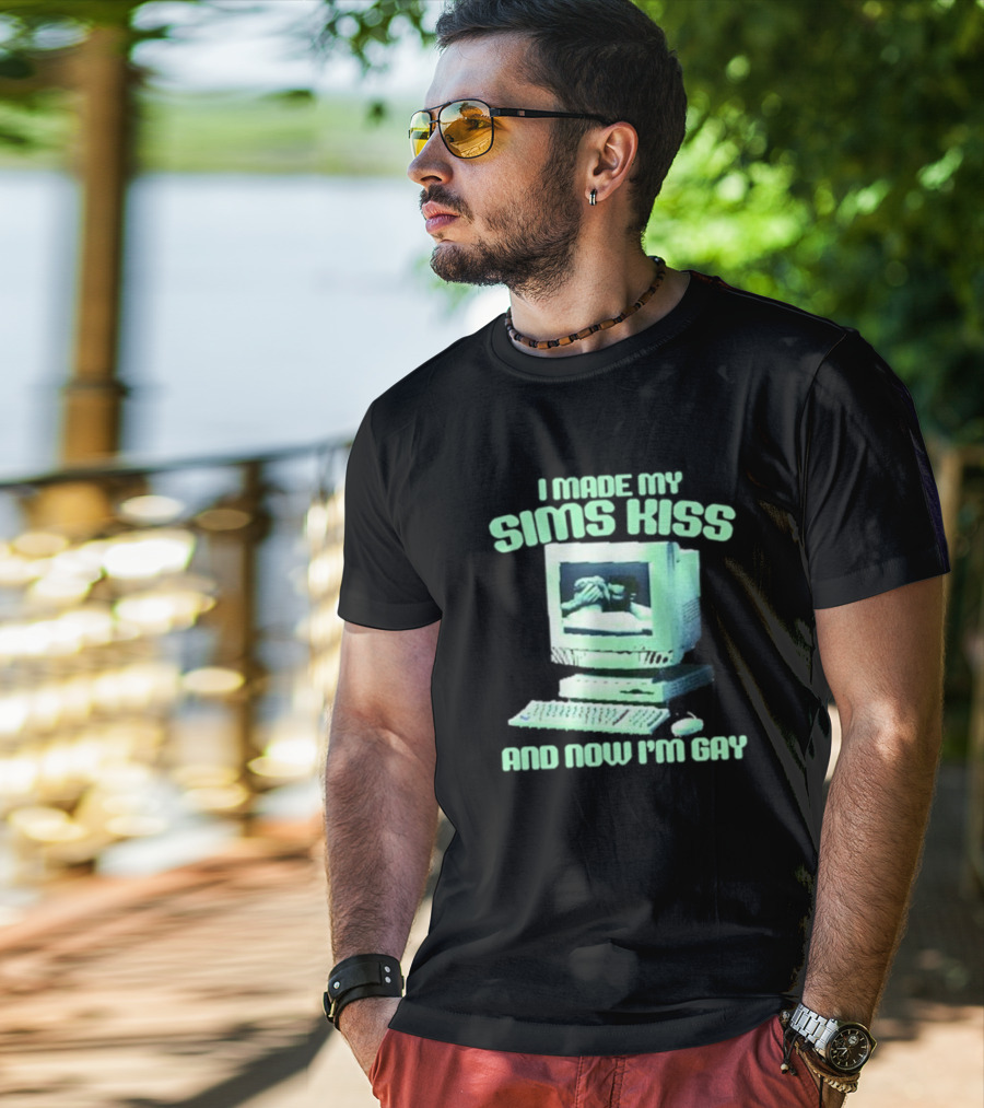 I Made My Sims Kiss And Now I'm Gay Retro Computer Nostalgia T-Shirt