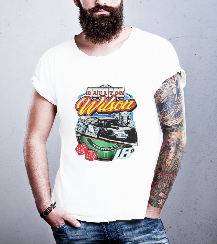Daulton Wilson Gamblin Man 18 Race Car Fayetteville NC T-Shirt