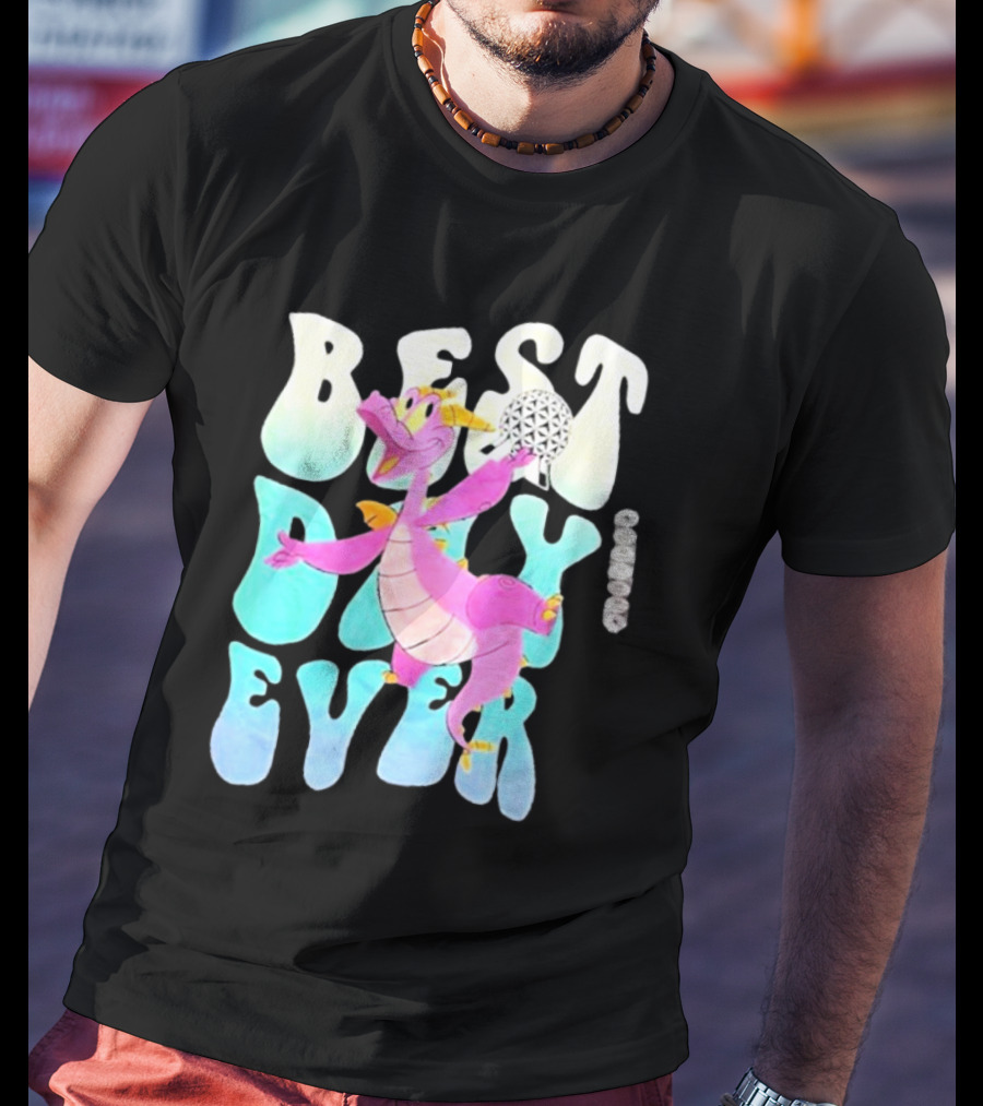 Best Day Ever Figment Dragon Epcot Spaceship Earth T-Shirt