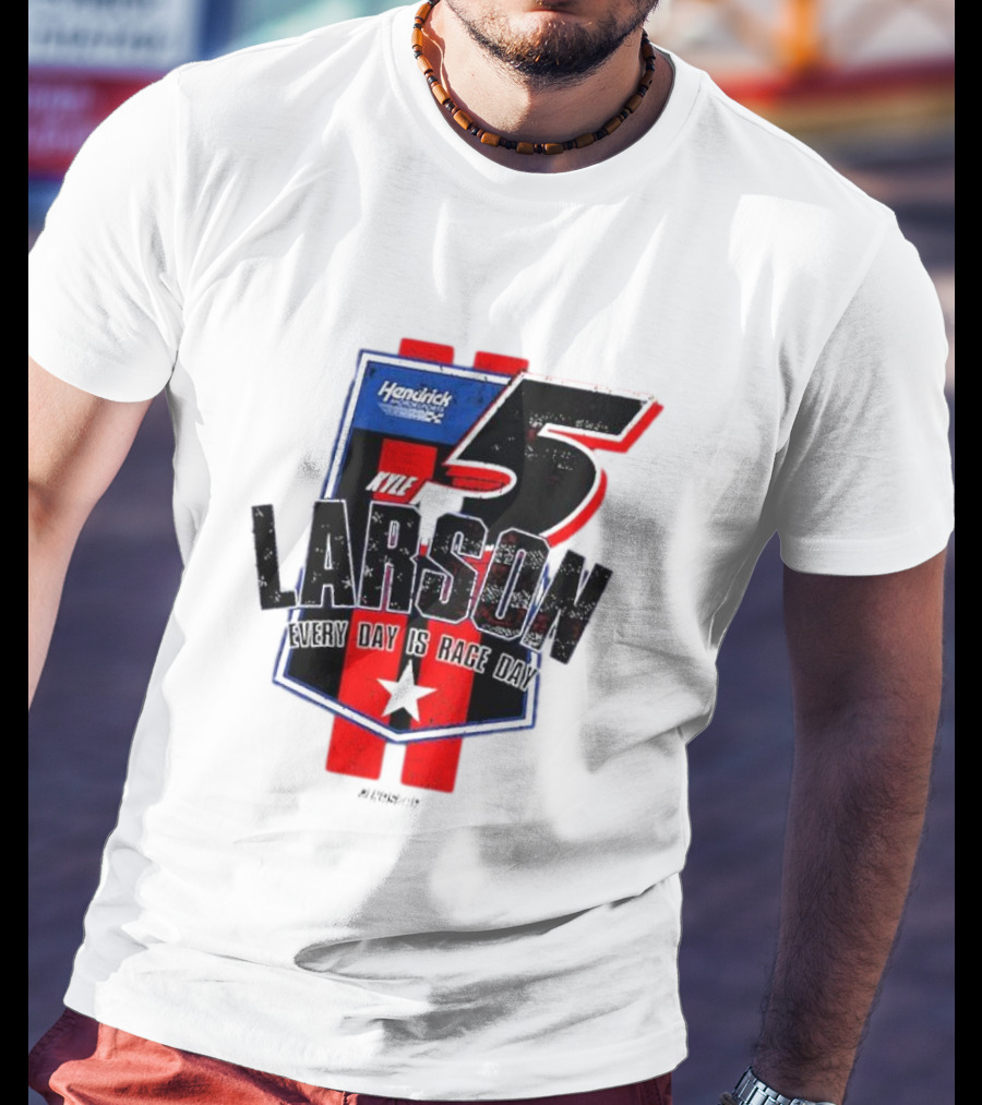 Kyle Larson Hendrick Motorsports Number 5 Every Day Is Race Day Flag T-Shirt