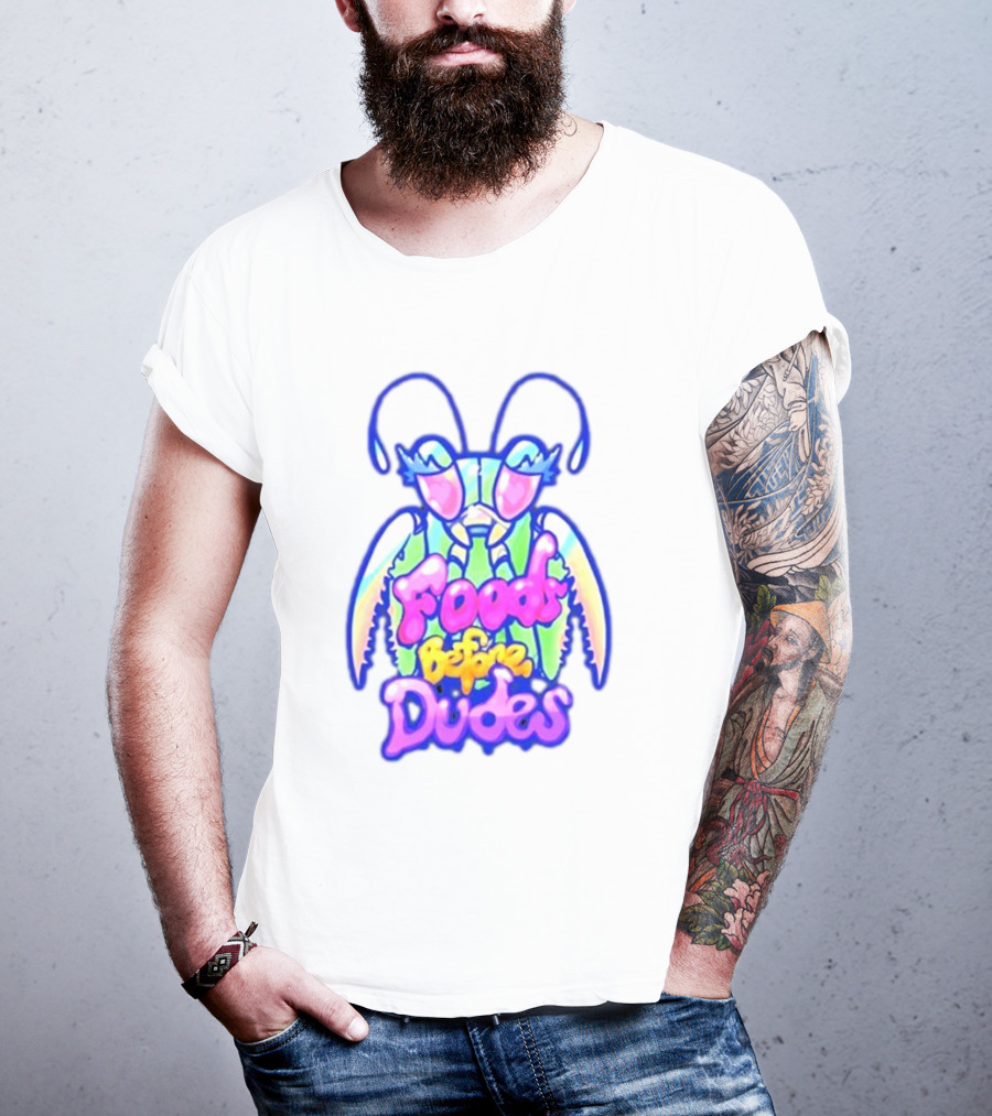 Mantis Neon Foods Before Dudes Colorful Insect Motif T-Shirt