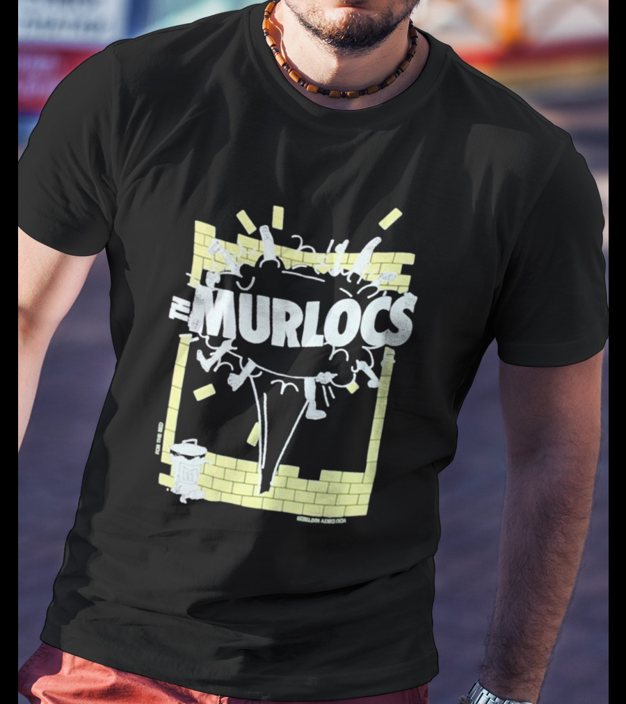 The Murlocs Brick Wall Rumble Explosion T-Shirt