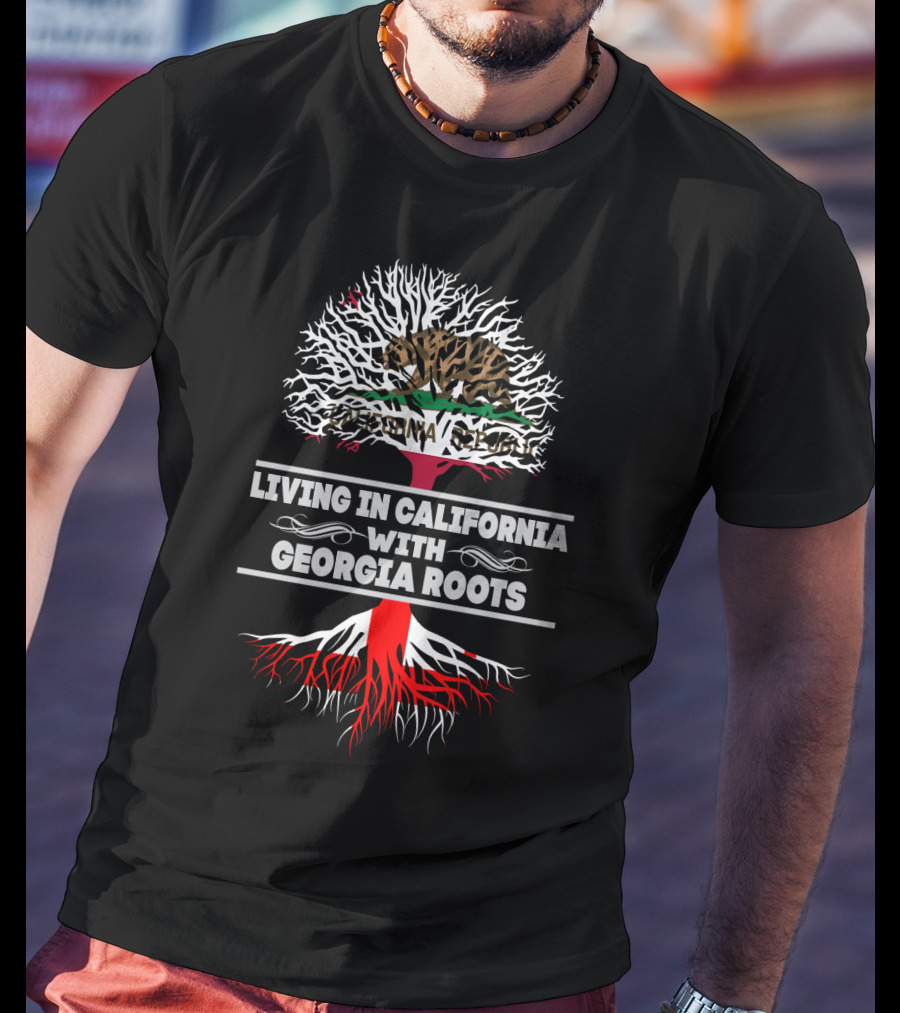 Living In California With Georgia Roots Bear Flag Tree T-Shirt