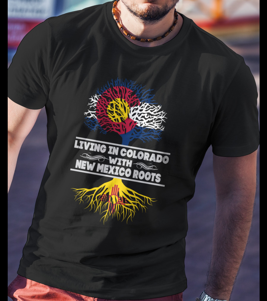 Colorado Flag Heritage With New Mexico Roots Tree Symbolism T-Shirt