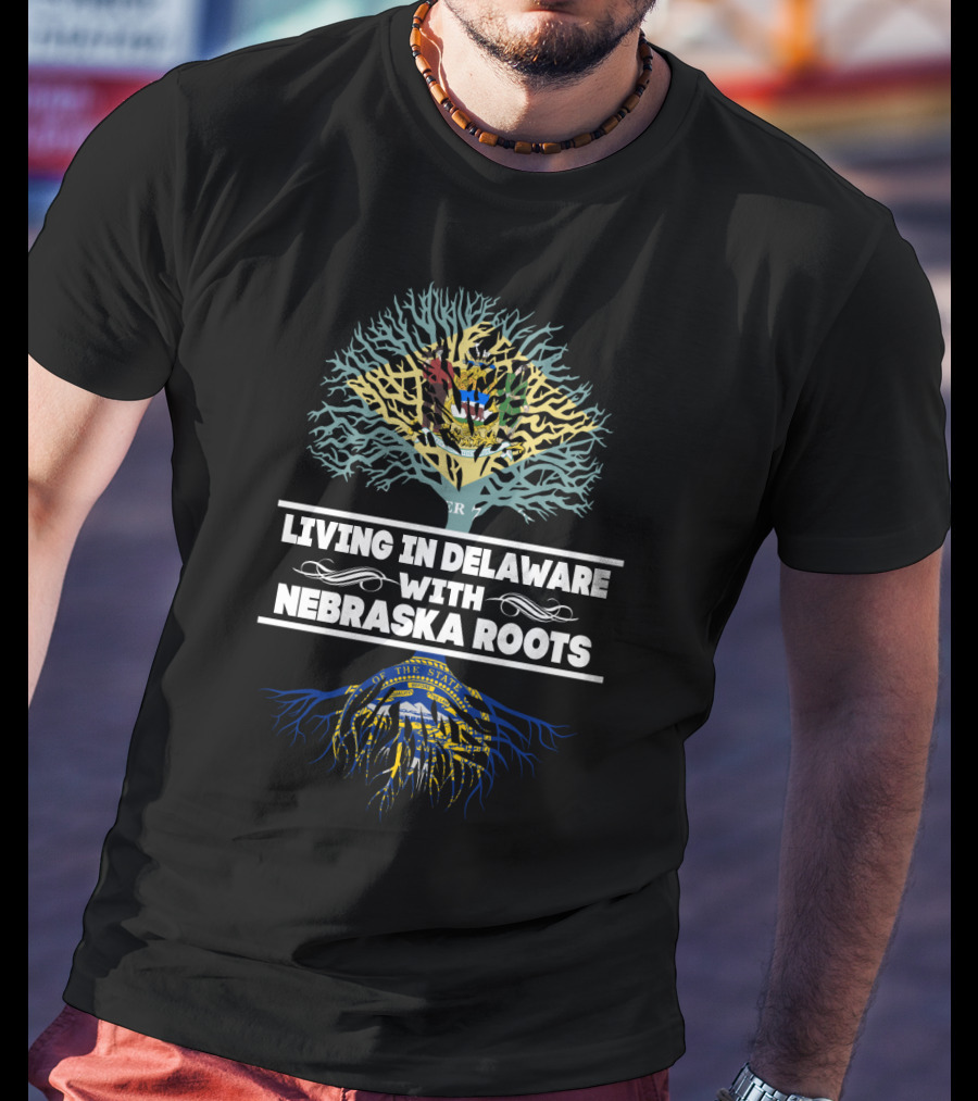 Living In Delaware With Nebraska Roots Family Heritage Tree Featuring State Seals T-Shirt