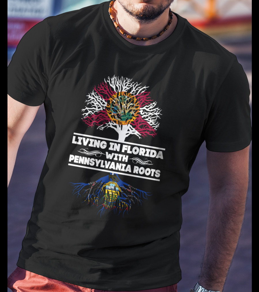Living In Florida With Pennsylvania Roots Sun And Tree Emblem T-Shirt