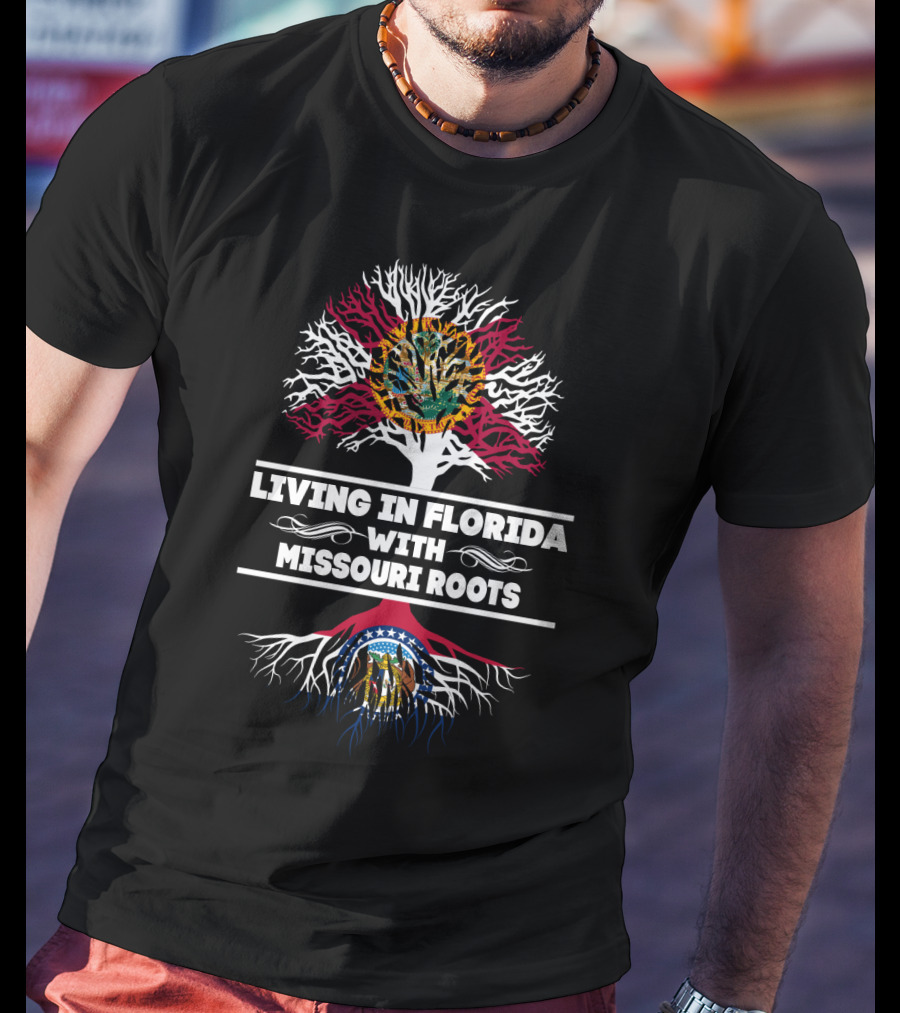 Living In Florida With Missouri Roots Florida Seal And Missouri State Emblem Tree T-Shirt