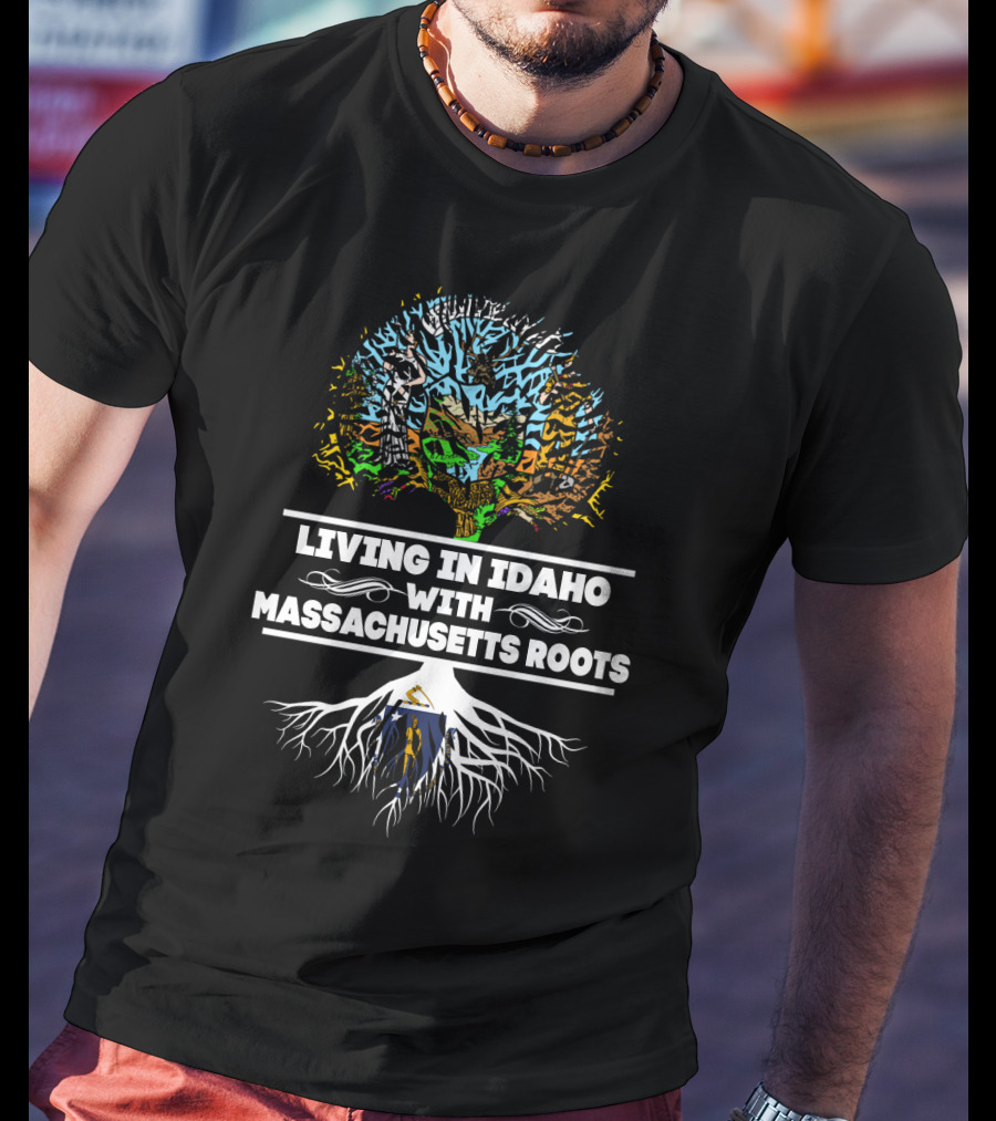 Idaho Life With Massachusetts Ancestry Tree T-Shirt