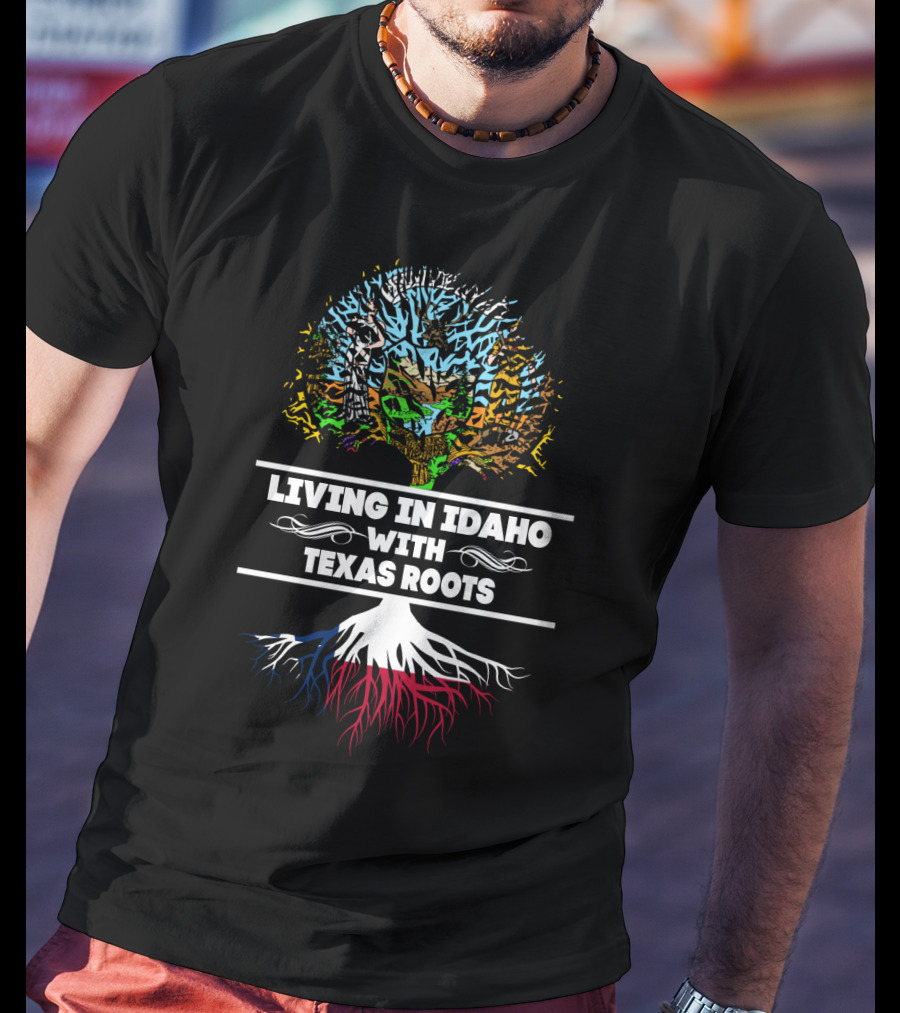 Idaho Living Texas Roots Tree Graphic With Vibrant Colorful T-Shirt