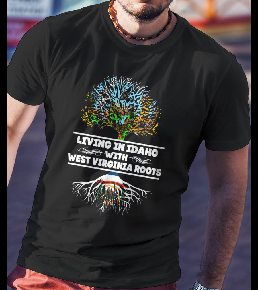 Living In Idaho With West Virginia Roots Tree Mountain Scene T-Shirt