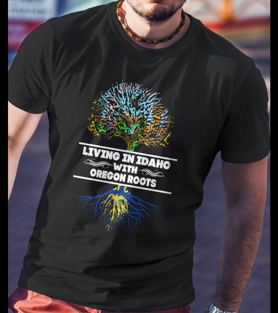 Living In Idaho With Oregon Roots Vibrant Tree T-Shirt