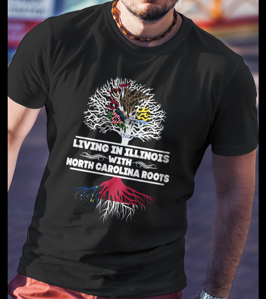 Illinois And North Carolina Heritage Tree - Living In Illinois With North Carolina Roots T-Shirt