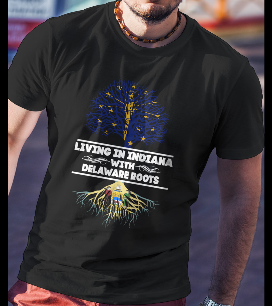 Living In Indiana With Delaware Roots Deep Tree Symbol Connection T-Shirt